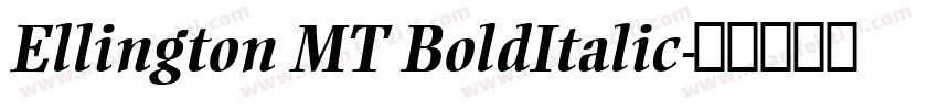 Ellington MT BoldItalic字体转换
